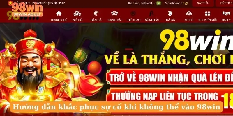 Hướng dẫn khắc phục sự cố khi không thể vào 98win